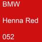 Preview: BMW, Henna Red, 052.